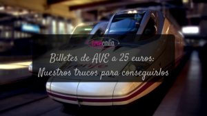 Billetes de AVE a 25 euros